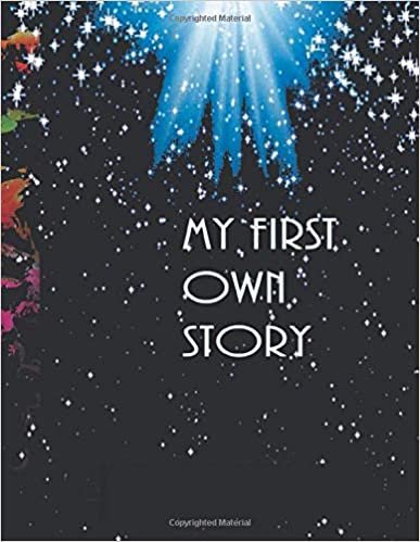 My first own story: Coloring Book for Girls, Kids, Toddlers, Ages 2-6, Ages 4-8 (Coloring Books for Kids),121 pages