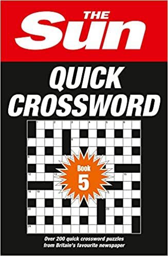 The Sun Quick Crossword Book 5: 240 fun crosswords from Britain’s favourite newspaper