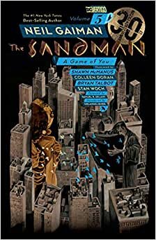 Sandman Volume 5,The: A Game of You: 30th Anniversary Edition