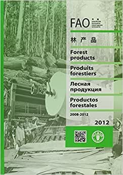 Yearbook of Forest Products 2012 (Fao Forestry) (FAO Forestry Series)