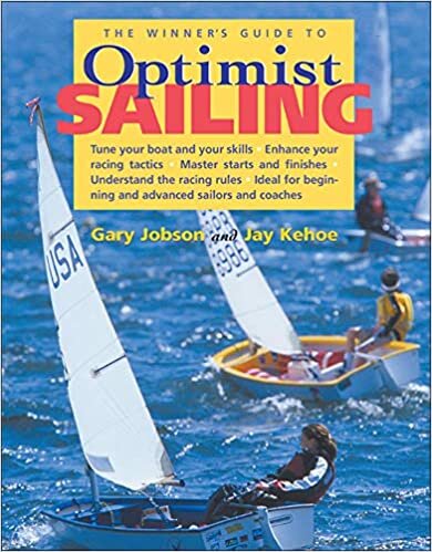 The Winner's Guide to Optimist Sailing indir