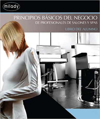 Business Fundamentals for Salon and Spa Professionals: Spanish Course Book indir