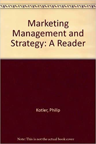 Marketing Management and Strategy: A Reader