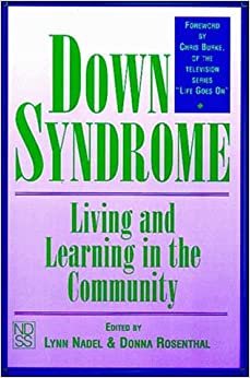 Down Syndrome: Living and Learning in the Community