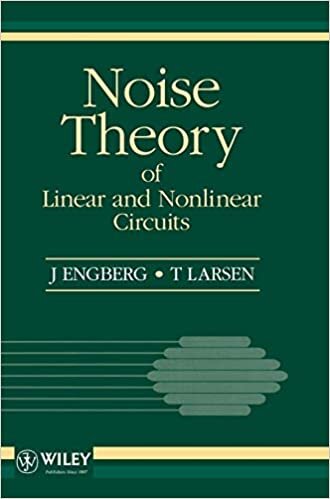 Noise Theory Linear Nonlinear Circuits