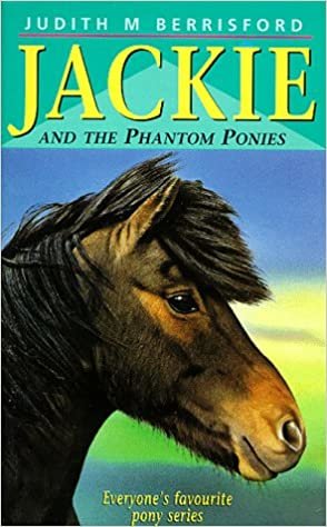 Jackie and The Phantom Pony