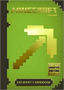 Minecraft: Beginner's Handbook - Updated Edition