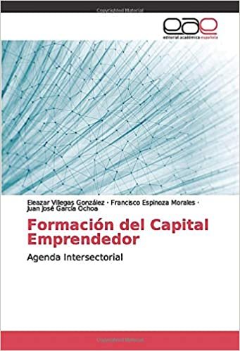 Formación del Capital Emprendedor: Agenda Intersectorial