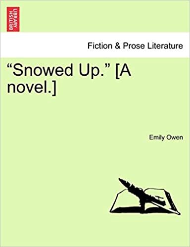 "Snowed Up." [A novel.]