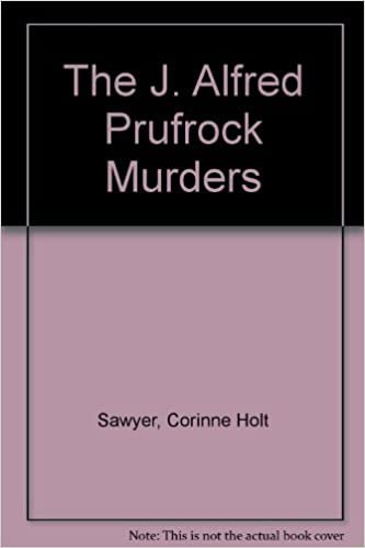 The J. Alfred Prufrock Murders
