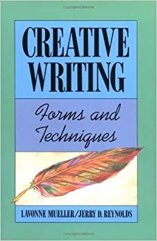 Creative Writing: Forms and Techniques indir