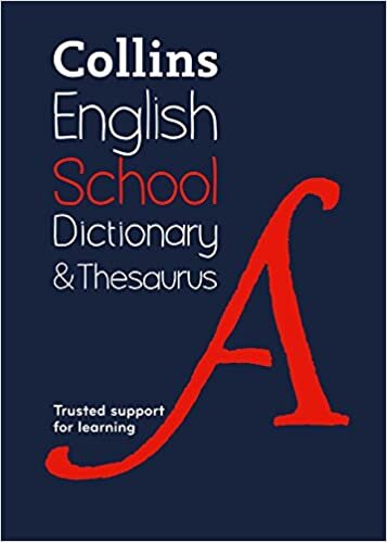 Collins School Dictionary & Thesaurus: Trusted Support for Learning (Collins School Dictionaries) indir