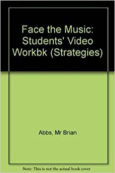 Face the Music Video Workbook (Strategies): Students' Video Workbk indir