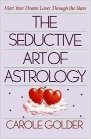 The Seductive Art of Astrology: Meet Your Dream Lover Through the Stars indir