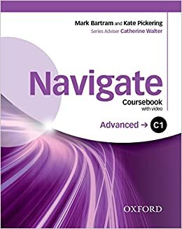 Navigate: C1 Advanced: Coursebook, e-book and Oxford Online Skills Program (Navigate)