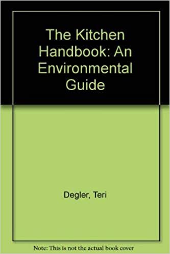The Kitchen Handbook: An Environmental Guide