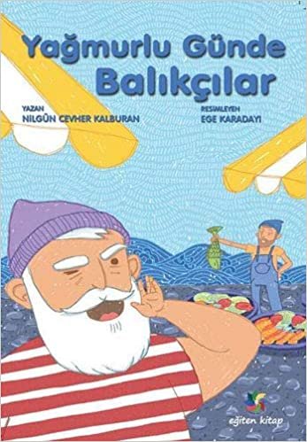 Yağmurlu Günde Balıkçılar