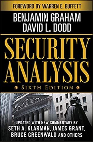 Security Analysis: Sixth Edition, Foreword by Warren Buffett (Security Analysis Prior Editions)