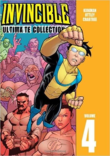 Invincible: The Ultimate Collection Volume 4 (Invincible Ultimate Collection)