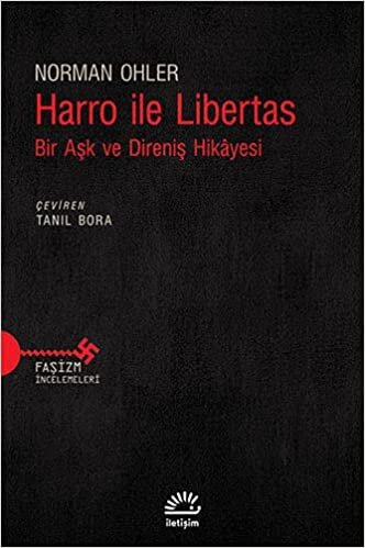 Harro ile Libertas: Bir Aşk ve Direniş Hikayesi