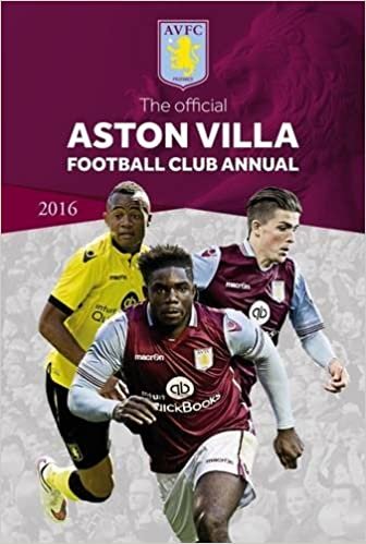 The Official Aston Villa Football Club Annual 2016 (Annuals 2016) indir