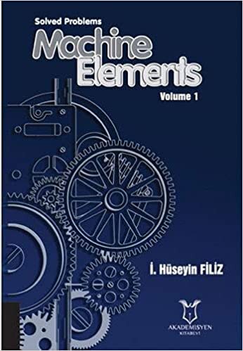 Solved Problems Machine Elements Volume 1 indir