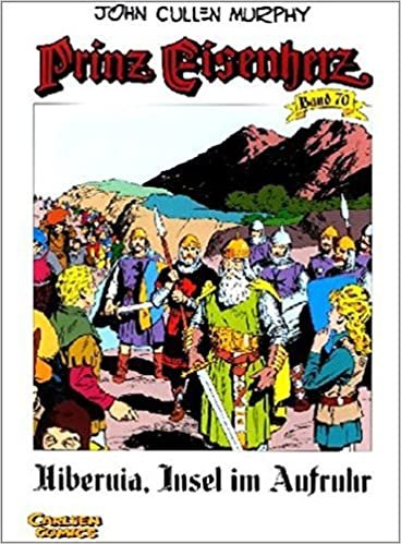 Prinz Eisenherz Bd.70: Hibernia, Insel im Aufruhr indir