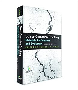 Stress-Corrosion Cracking: Materials Performance and Evaluation