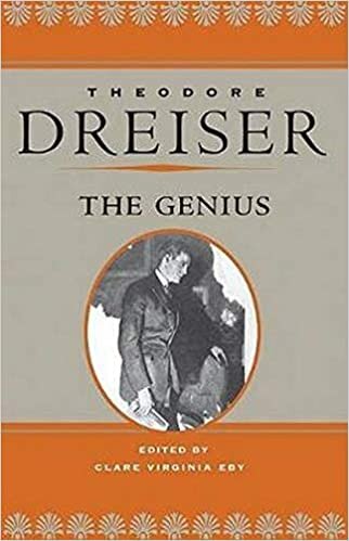 The Genius (The Theodore Dreiser Edition) (The Dreiser Edition)