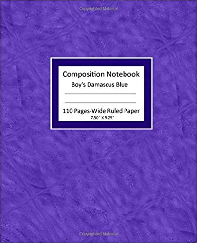 Composition Notebook: Boy's Damascus Blue: 110 Pages-Wide Ruled Paper 7.5" x 9.25"