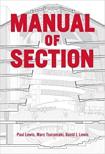 Manual of Section: Paul Lewis, Marc Tsurumaki, and David J. Lewis indir
