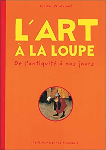 Art La Loupe(l')