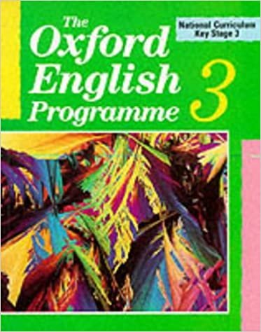 The Oxford English Programme: National Curriculum Key Stage 3 Bk.3