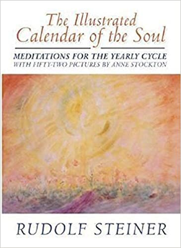 The Illustrated Calendar of the Soul: Meditations for the Yearly Cycle indir
