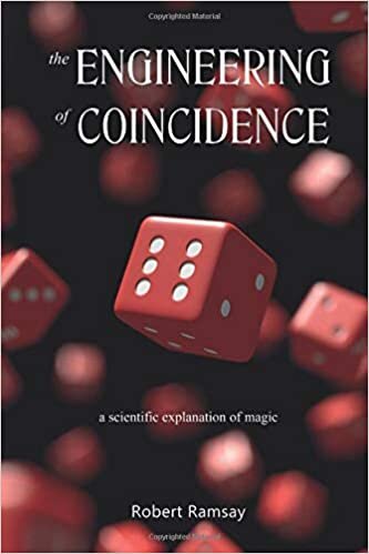 The Engineering of Coincidence: a scientific explanation of magic