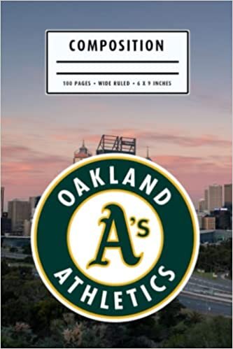 Weekly Planner Composition : Oakland Athletics Notebook- To My Baseball Son , To My Baseball Dad - Baseball Notebook #11
