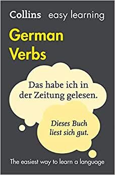 Easy Learning German Verbs: Trusted support for learning (Collins Easy Learning) (Collins Easy Learning German)