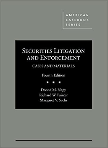 Securities Litigation and Enforcement, Cases and Materials (American Casebook Series)