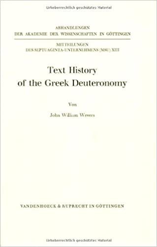 Text History of the Greek Deuteronomy (Abhandlungen der Akademie der Wissenschaften zu Göttingen. Philologisch-Historische Klasse. Dritte Folge, Band 106)
