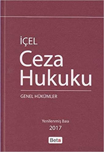 Ceza Hukuku Genel Hükümler - Kayıhan İÇEL