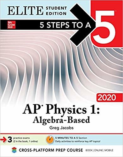 5 Steps to a 5: AP Physics 1 Algebra-Based 2020 Elite Student Edition indir