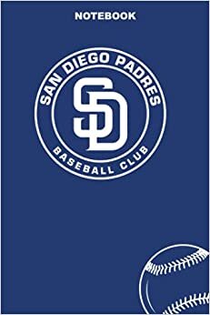 San Diego Padres: San Diego Padres Notebook & Journal & Composition Book & Logbook College Ruled 6x9 110 page | MLB Fan Essential | Baseball Fan Appreciation