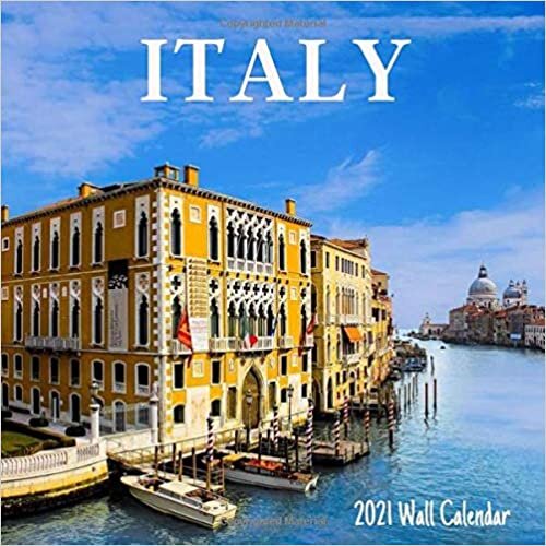 Italy 2021 Wall Calendar: Italy 2021 Calendar, 18 Months.