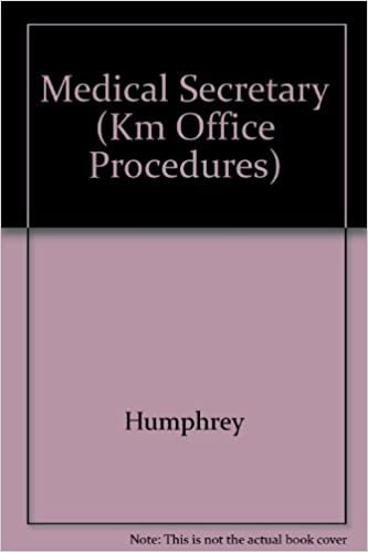 Medical Secretary: Pediatrics Association (Km Office Procedures)