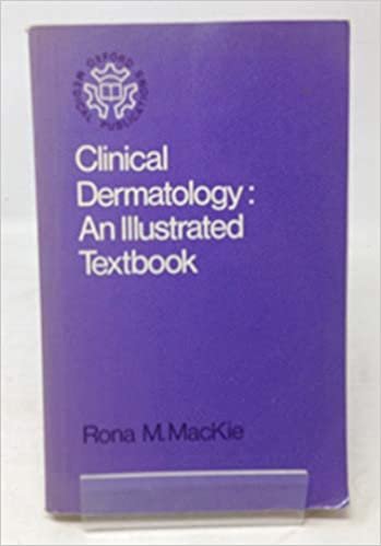 Clinical Dermatology: An Illustrated Textbook