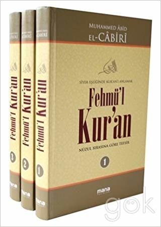 Fehmü'l Kur'an - Siyer Eşliğinde Kur'anı Anlamak (3 Cilt Takım)