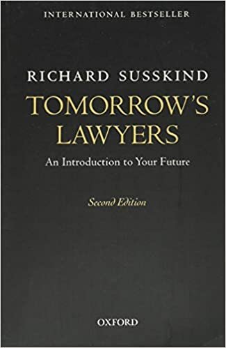 Tomorrow's Lawyers: An Introduction To Your Future
