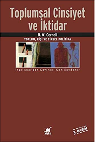 Toplumsal Cinsiyet ve İktidar: Toplum, Kişi ve Cinsel Politika indir