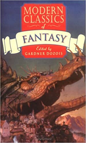 Modern Classics of Fantasy: A Treasure Trove of Fantastic Fiction from the 1940's to Today
