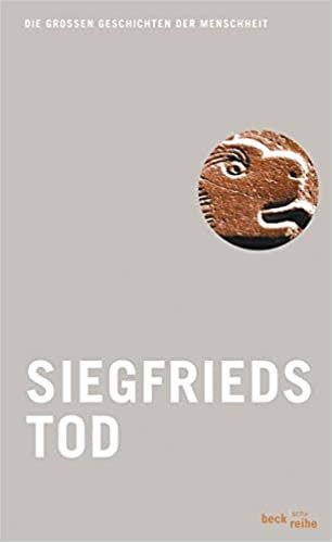 Siegfrieds Tod: Nibelungenlied